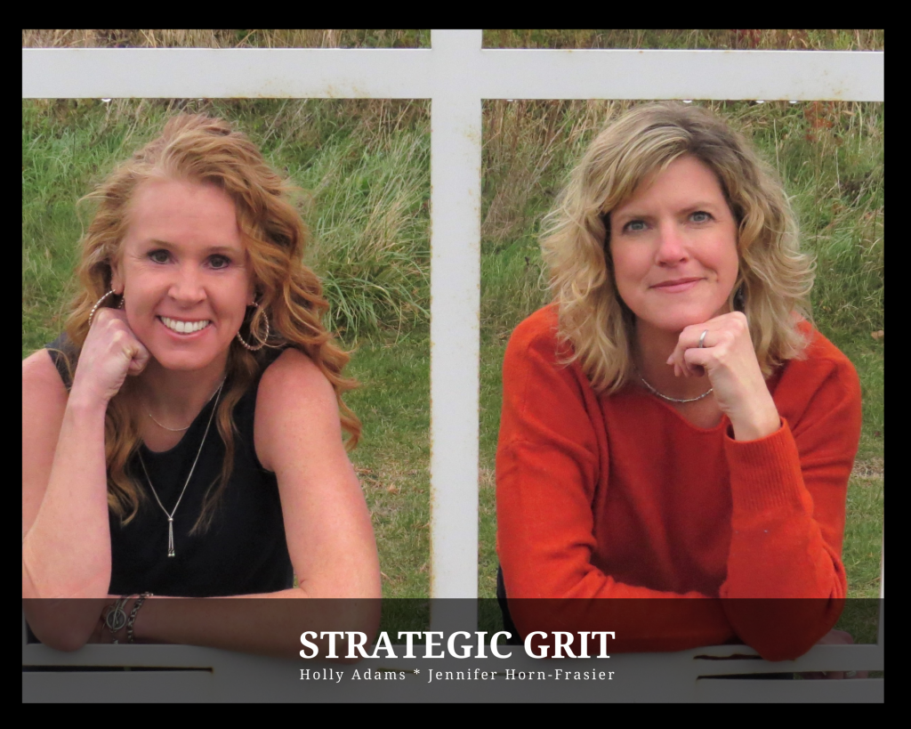 Strategic Grit, Round 2: Sustaining